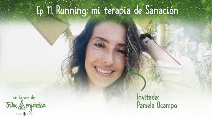 Running: mi terapia de sanación…