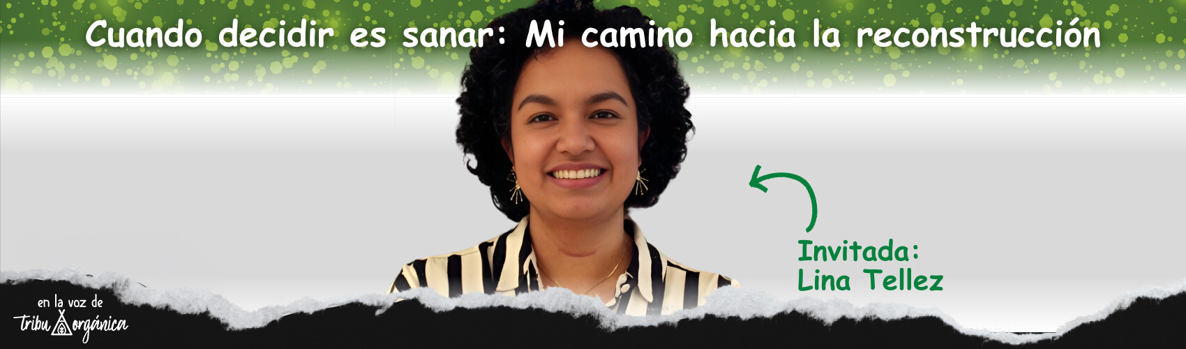 Cuando Decidir es Sanar: Mi Camino hacia la Reconstrucción